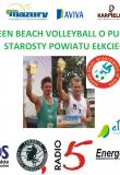 III Green Beach Volleyball o Puchar Starosty Powiatu...